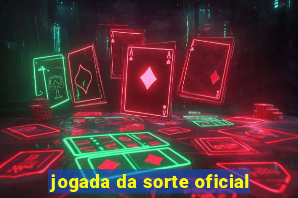jogada da sorte oficial